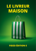 [E] E-Book Fidzo : Le Livreur Maison